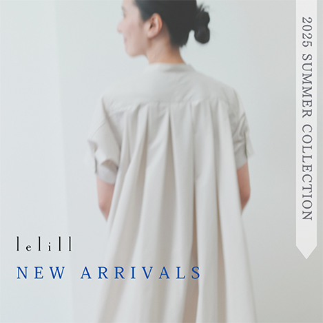 lelill/レリル｜【NEW】2025 SUMMER COLLECTION｜エル・ショップ