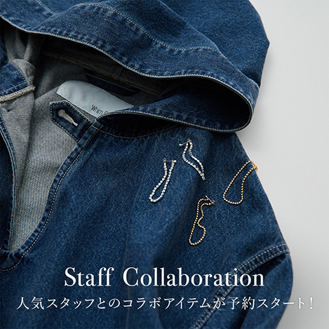 Whim Gazette/ウィム ガゼット｜人気スタッフとのコラボアイテムが予約