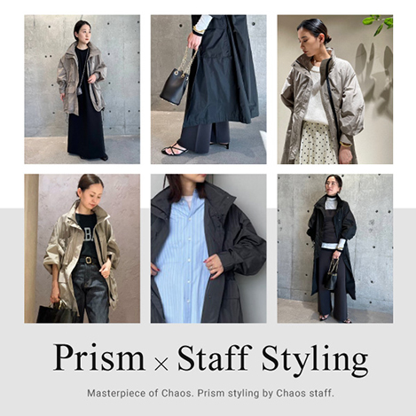 Chaos/カオス｜【Prism×StaffStyling】お気に入りのスタイリング