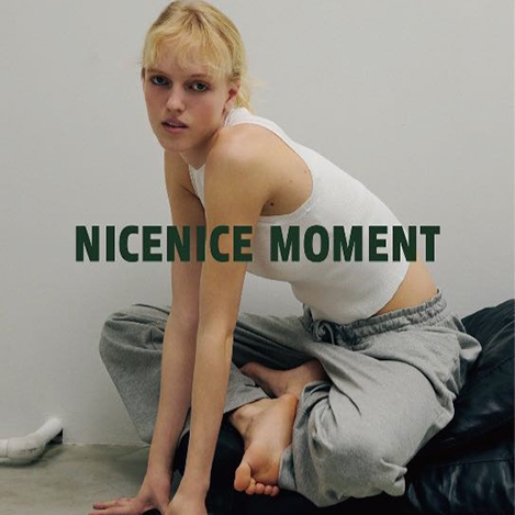 NICENICE MOMENT/ナイスナイスモーメント NICENICE MOMENT/ナイスナイス モーメント｜「NICENICE MOMENT