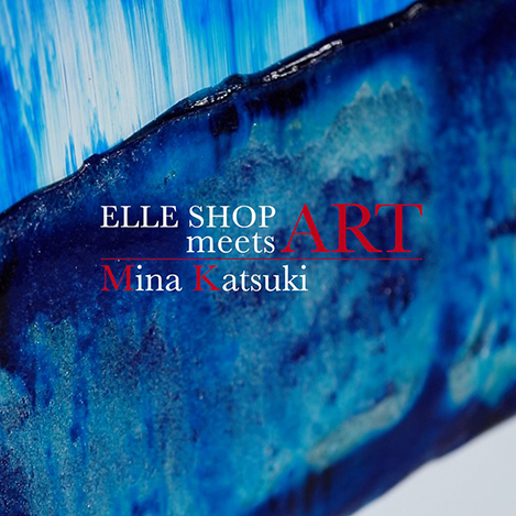 ELLE SHOP MEETS ART