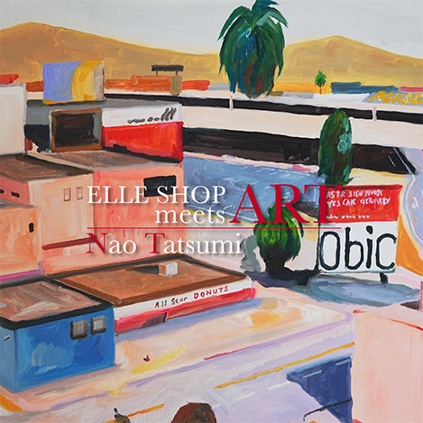 ELLE SHOP MEETS ART