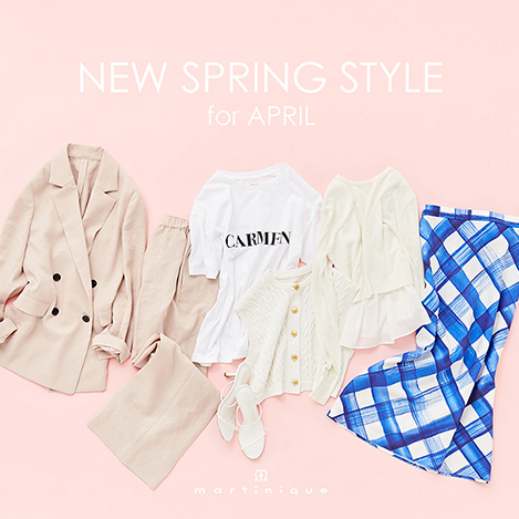 NEW SPRING STYLE for APRIL