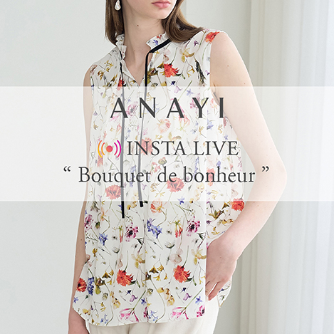 【INSTA LIVE】Bouquet de bonheur Collection