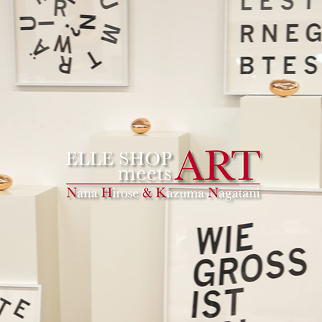 ELLE SHOP MEETS ART