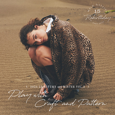 15th Anniversary Vol.3 『Play with Craft and Pattern』