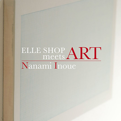 ELLE SHOP MEETS ART