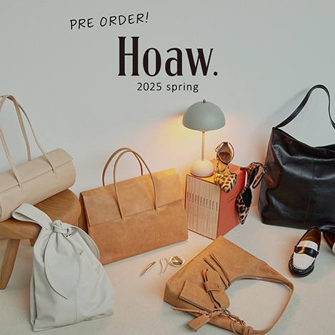 『Hoaw.(ハァウ)』 2025SS COLLECTION 新作先行予約スタート！