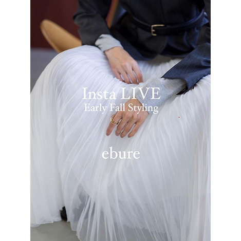 ebure/エブール｜一点投入で華やぐプリーツスカートに注目