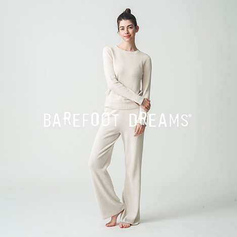 BAREFOOT DREAMS(ベアフット ドリームズ)｜コージーシック