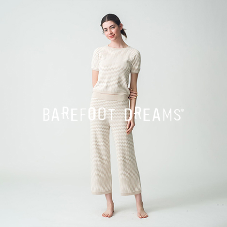 BAREFOOT DREAMS(ベアフット ドリームズ)｜コージーシック