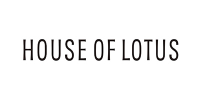 HOUSE OF LOTUS/ハウス オブ ロータス