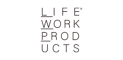 LIFEWORKPRODUCTS/ライフワークプロダクツ