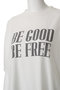 【別注】REMI ELIEF ロゴTシャツ BE GOOD BE FREE デザインワークス/DESIGNWORKS