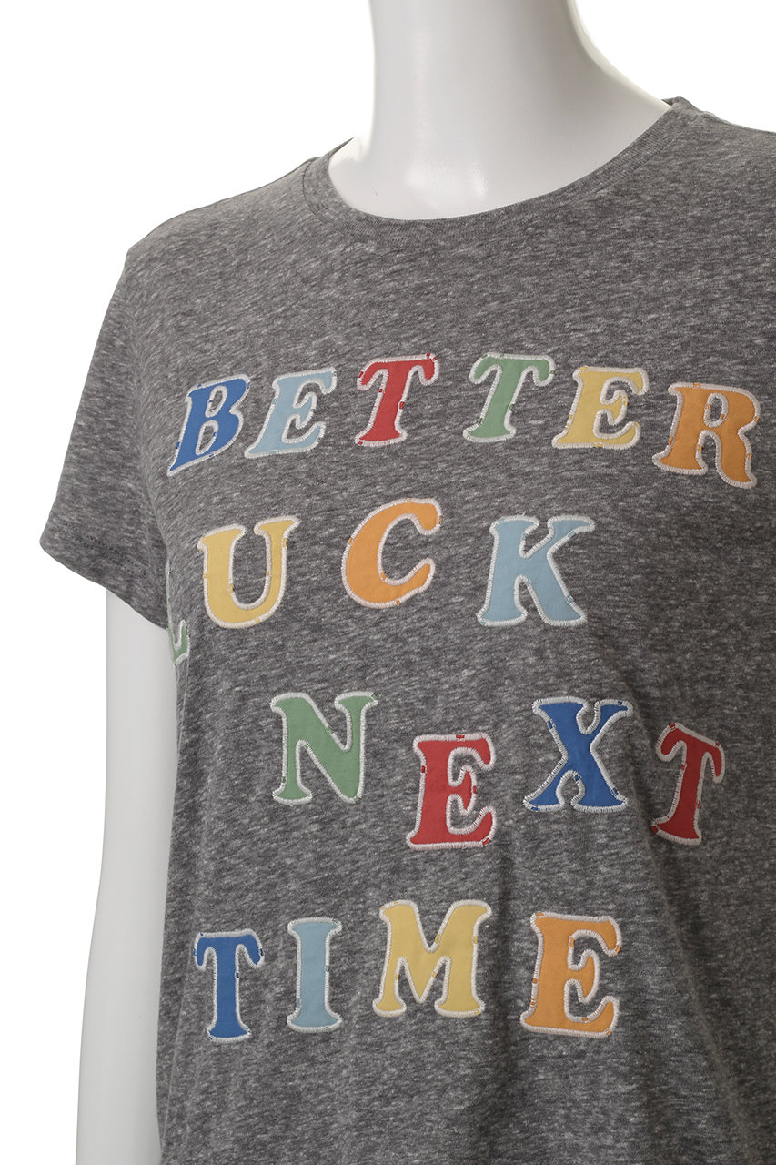 MOTHER(マザー)｜BETTER LUCK NEXT TIME プリントTシャツ(BTL