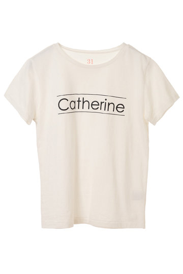 SALE 【50%OFF】 31 Sons de mode トランテアン ソン ドゥ モード 【10th Anniversary Item】Name Tシャツ Catherine