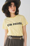 【予約販売】【THE PAUSE】THE PAUSE Tシャツ ウィム ガゼット/Whim Gazette レモンイエロー