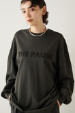 【THE PAUSE】THE PAUSE ロンT
