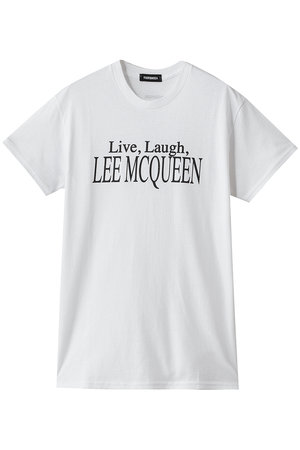 サードマガジン/THIRD MAGAZINEの【FUORIMODA】Live Laugh Lee McQueen Tシャツ(110100/110102)